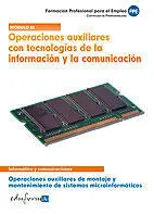 Operaciones Auxiliares con Tecnologías de la Información y la Comunicación
