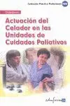Actuación del Celador en las Unidades de Cuidados Paliativos