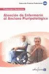 Atencion de Enfermeria Al Anciano Pluripatologico