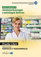 Anatomofisiologia y Patologia Basicas