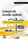 Temario Vol. ii - Cuerpo de Auxilio Judicial - Administracion de Justicia 2011