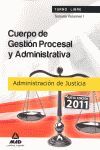 TEMARIO I: CUERPO DE GESTION PROCESAL Y ADMINISTRATIVA TURNO LIBRE