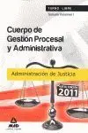 Temario I: Cuerpo de Gestion Procesal y Administrativa Turno Libre