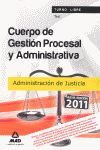 TEST CUERPO DE GESTIÓN PROCESAL Y ADMINISTRATIVA ADM. DE JUSTICIA TURNO LIBRE