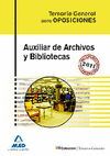 AUXILIAR DE ARCHIVOS Y BIBLIOTECAS TEMARIO GENERAL PARA OPOSICIONES