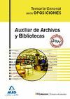 AUXILIAR DE ARCHIVOS Y BIBLIOTECAS TEMARIO GENERAL PARA OPOSICIONES