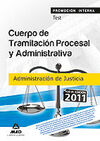 TEST CUERPO TRAMITACION PROCESAL Y ADMINISTRATIVA ADMINISTRACION JUSTICIA