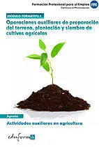 Agraria Modulo Formativo 1, Actividades Auxiliares en Agricultura