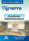 AUXILIARES ADMINISTRATIVOS UPNA. VOL. 2 TEMARIOS 9 AL 16