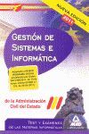 GESTIÓN DE SISTEMAS E INFORMÁTICA DE LA ADMINISTRACIÓN DEL ESTADO TEST Y EXAMENES