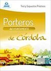 PORTEROS, AYUNTAMIENTO DE CÃRDOBA. TEST Y SUPUESTOS PRÃCTICOS