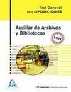 TEST GRAL AUXILIAR ARCHIVOS Y BIBLIOTECAS