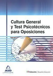 Cultura General y Test Psicotecnicos para Oposiciones