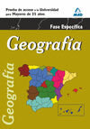 GEOGRAFÍA. PRUEBA ESPECÍFICA. PRUEBA DE ACCESO A LA UNIVERSIDAD PARA MAYORES DE