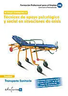 Modulo Formativo 4 Tecnicas Apoyo Psicologico y Social en Situaciones Crisis