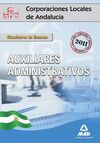 AUXILIARES ADMINISTRATIVOS, CORPORACIONES LOCALES DE ANDALUCÍA. SIMULACROS DE EX