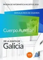 Aux. xunta Prueba Informatica Office 2010 Examenes