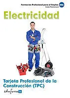 Electricidad. Tarjeta Profesional de la Construccion(Tpc)