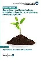 Operaciones Auxiliares de Riego, Abonado y Tratamientos Agricolas * Ma