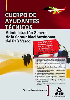 Test de la Parte General - Cuerpo de Ayudantes Tecnicos. Administracion General de la Comunidad Aut