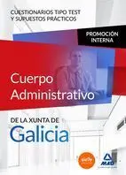 Cuerpo Administrativo Xunta Galicia Promoción Interna Cuestionarios