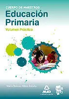 Cuerpo de Maestros. Educación Primaria. Supuestos Prácticos