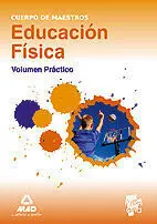 Cuerpo de Maestros. Educación Física. Supuestos Prácticos