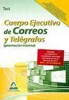 Test Cuerpo Ejecutivo Correos y Telegrafos(Promocion Interna)