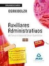 SIMULACROS EXAMEN - AUXILIARES ADMINISTRATIVOS -OSAKIDETZA. SIMULACROS DE