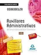 Simulacros Examen - Auxiliares Administrativos -Osakidetza. Simulacros de