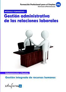 Gestion Administrativa de las Relaciones Laborales -Modulo...
