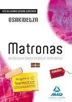 Matronas del Servicio Vasco de Salud-Osakidetza. Test de la Parte General Especí