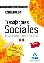 Trabajadores Sociales - Osakidetza - Temario de la Parte General Especifica Vol. 2