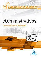Administrativos. temario General Vol. i