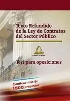 Texto Refundido de la Ley de Contratos del Sector Público. Test Oposicioes