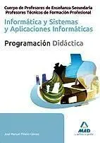 Programación Didáctica. Informática y Sistemas y Aplicaciones Inormáticas