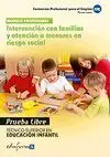 Prueba Libre Tecnico Suuperior en Educacion Infantil