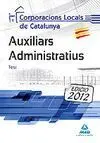 Auxiliars Administratius de Corporacions Locals de Catalunya. Test