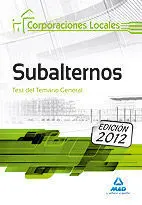 Test del Temario General Subalternos Corporaciones Locales 2012