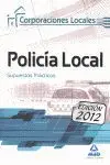 Policía Local. Supuestos Prácticos