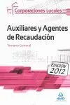 Temario Auxiliares y Agentes de Recaudación Corporaciones Locales