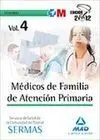 Medicos de Familia de Atencion Primaria Vol. 4 Comunidad Madrid