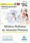 Temario Materias Generales (1-19) Médicos Pediatras Atención Primaria. Servicio