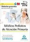 Test Materias Generales 1 19 Medicos Pediatras de Atencion Primaria
