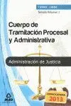 Temario Vol. ii - Turno Libre - Cuerpo de Tramitación Procesal y Administrativa - Administración de J