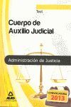 TEST CUERPO AUXILIO JUDICIAL ADMINISTRACION DE JUSTICIA