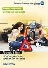 Primeros Auxilios. Prueba Libre, Tecnico Superior Educacion Infantil