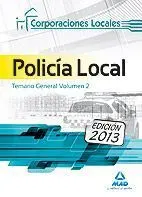 Temario General Policía Local Corporaciones Locales Vol. 2