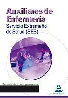 Auxiliares de Enfermería del Servicio Extremeño de Salud (Ses). Temario Abreviad