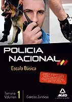 Policia Nacional. Escala Básica. Temario y Test. Ciencias Jurídicas. Temas y te